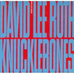David Lee Roth : Knucklebones